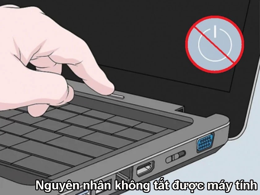 Máy tính không tắt được nguồn có nhiều nguyên nhân